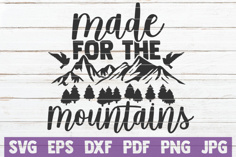made-for-the-mountains-svg-cut-file
