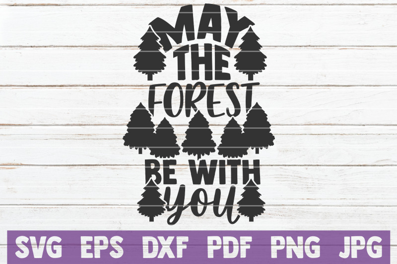 may-the-forest-be-with-you-svg-cut-file