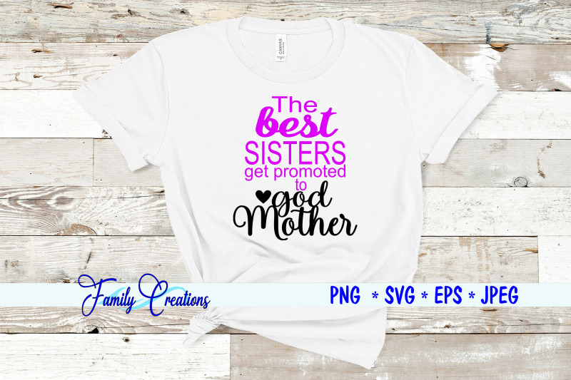 the-best-sisters-get-promoted-to-god-mother