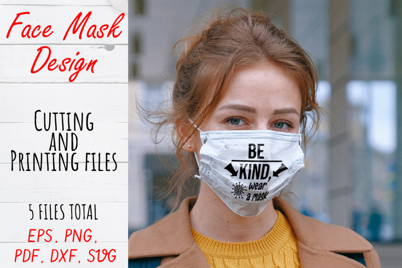 face-mask-svg-design-face-mask-quote-png-pdf-svg-dxf-files-be-kin