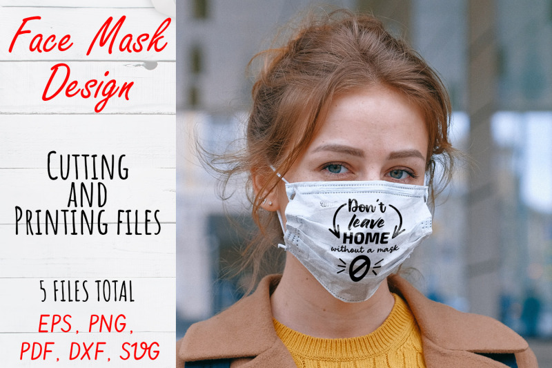 face-mask-svg-design-face-mask-quote-png-pdf-svg-dxf-files-don-t