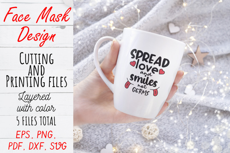 face-mask-svg-design-face-mask-quote-png-pdf-svg-dxf-files-spread