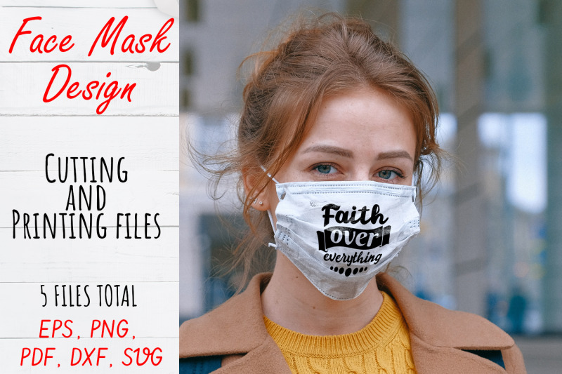 face-mask-svg-design-face-mask-quote-png-pdf-svg-dxf-files-faith