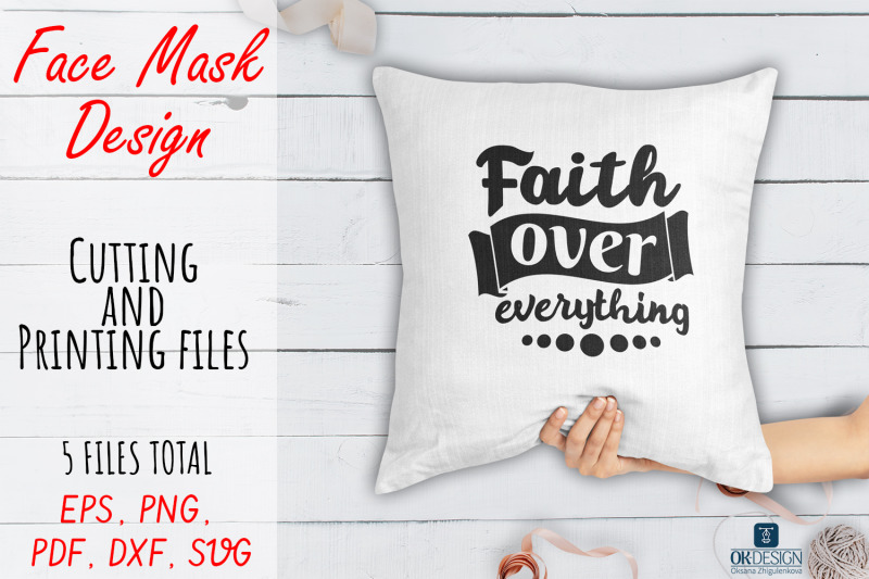 face-mask-svg-design-face-mask-quote-png-pdf-svg-dxf-files-faith