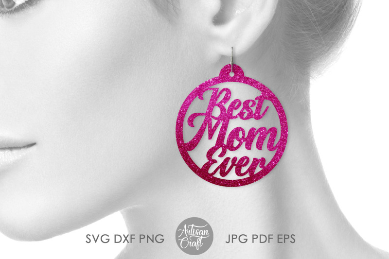 laser-cut-earrings-file-best-mom-ever-svg