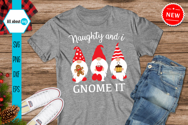 naughty-and-i-gnome-it-svg