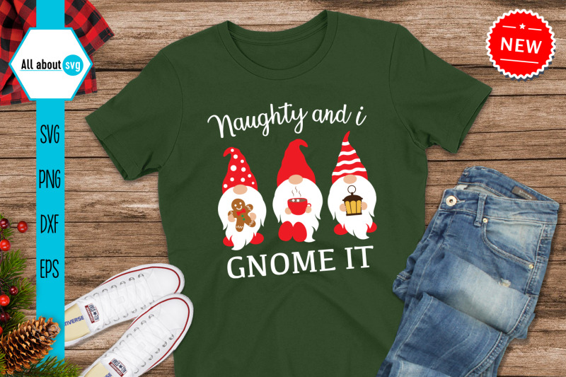 naughty-and-i-gnome-it-svg