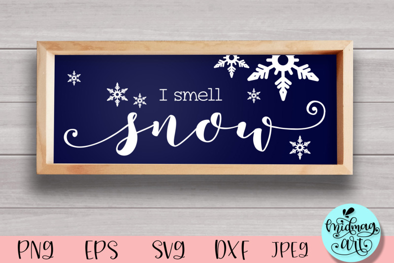 i-smell-snow-wood-sign-svg-winter-wood-sign-svg