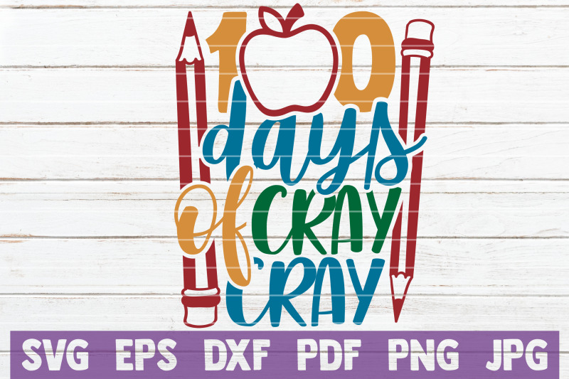 100-days-of-cray-cray-svg-cut-file