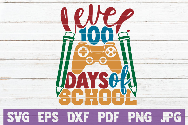 level-100-days-of-school-svg-cut-file