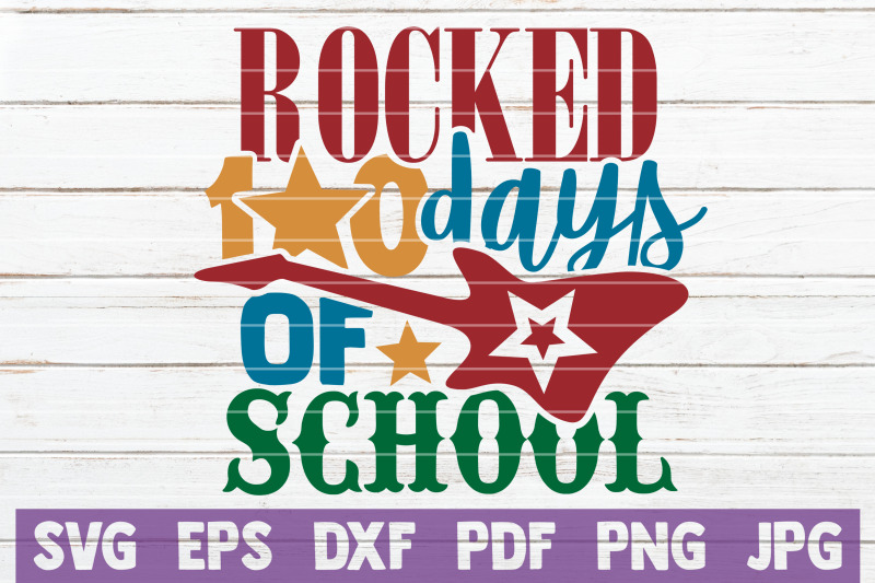 rocked-100-days-of-school-svg-cut-file