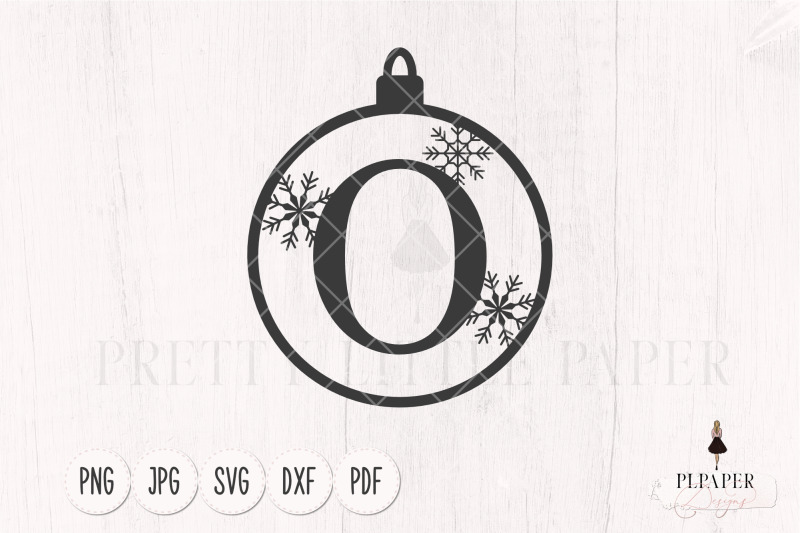 christmas-ball-svg-christmas-monogram-svg-ornament-svg-letter-o-svg