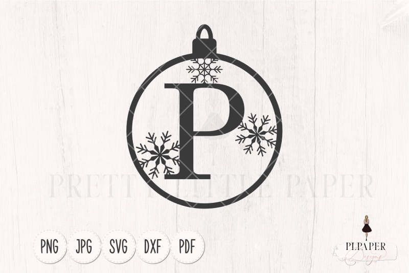 christmas-ball-svg-christmas-monogram-svg-ornament-svg-letter-p-svg