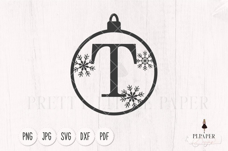 christmas-ball-svg-christmas-monogram-svg-ornament-svg-letter-t-svg