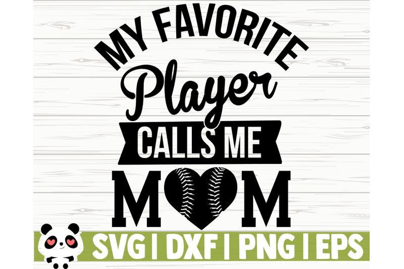 my-favorite-player-calls-me-mom