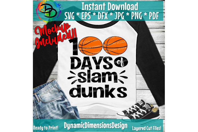 100-days-of-slam-dunks-svg-100th-day-school-cut-file-boy-shirt-desig