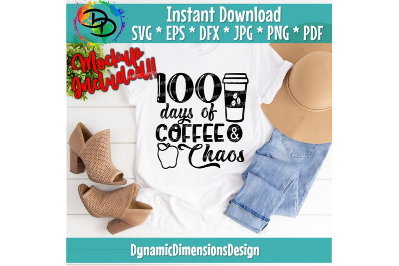 100-days-coffee-amp-chaos-svg-100th-day-of-school-cut-file-teacher-de