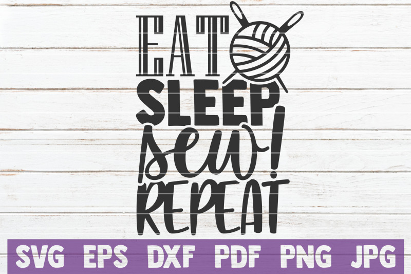 eat-sleep-sew-repeat-svg-cut-file