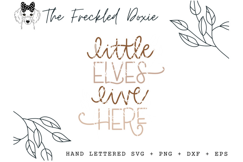 little-elves-live-here-hand-lettered-svg