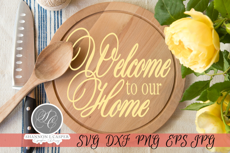 welcome-to-our-home-sign-template