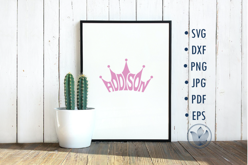 addison-svg-cut-file-lettering-in-crown-shape