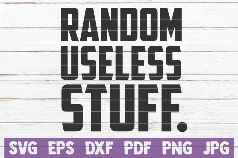 random-useless-stuff-svg-cut-file