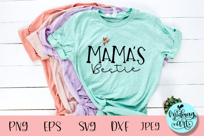 mama-039-s-bestie-svg-baby-svg