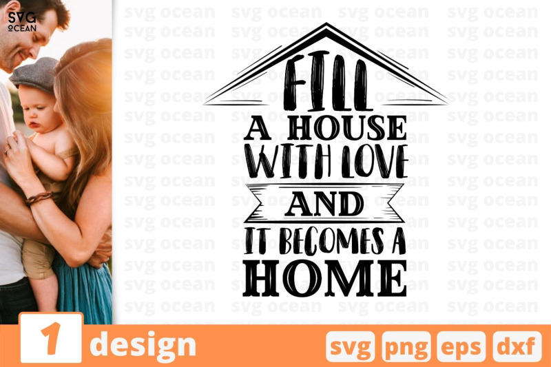fill-a-house-with-love-and-it-becomes-a-home