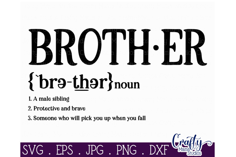 Download Brother Definition Boy Definition Svg Funny Family Svg By Crafty Mama Studios Thehungryjpeg Com