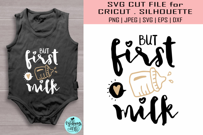 but-first-milk-svg-funny-baby-svg