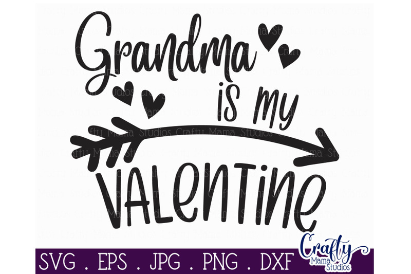Download Valentine's Day SVG, Grandma Is My Valentine Svg, Shirt By ...