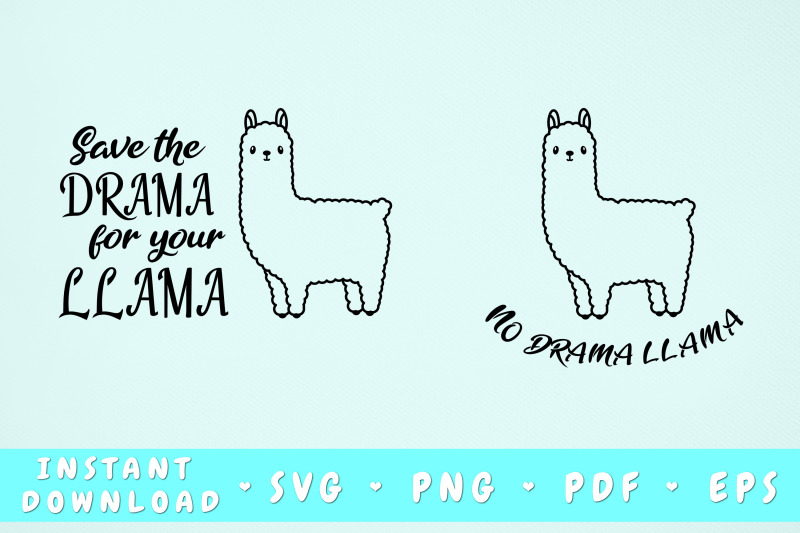 save-the-drama-for-your-llama-svg-no-drama-llama-svg