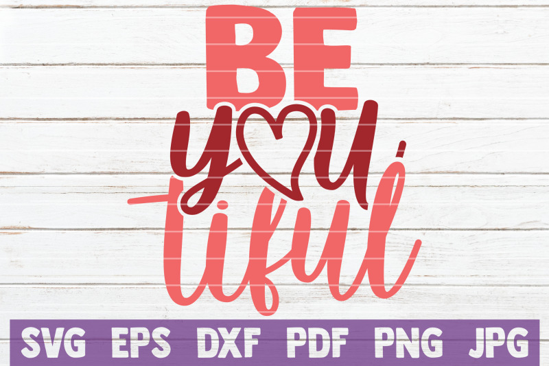 beyoutiful-svg-cut-file