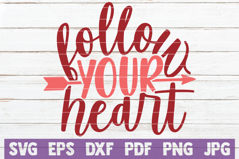 follow-your-heart-svg-cut-file