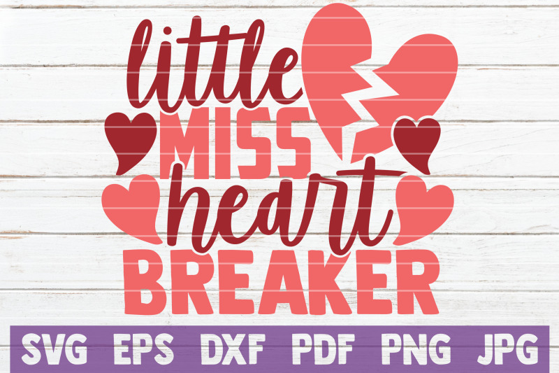 little-miss-heart-breaker-svg-cut-file