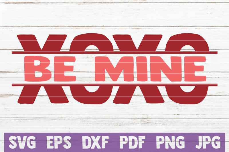 xoxo-be-mine-svg-cut-file