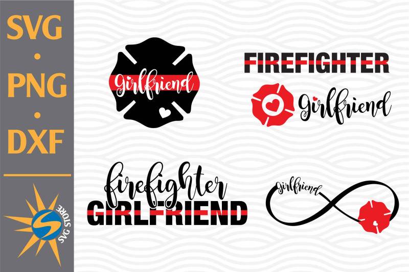 firefighter-girlfriend-svg-png-dxf-digital-files-include