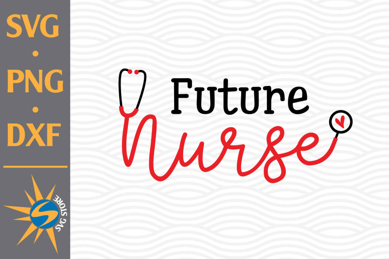 future-nurse-svg-png-dxf-digital-files-include