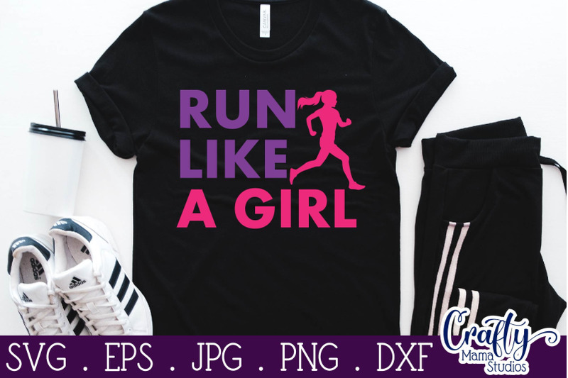 running-svg-exercise-runner-svg-run-like-a-girl-cut-file