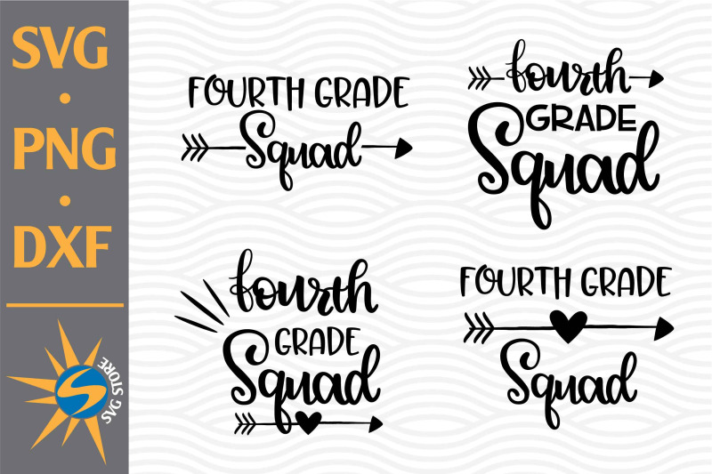 fourth-grade-squad-svg-png-dxf-digital-files-include