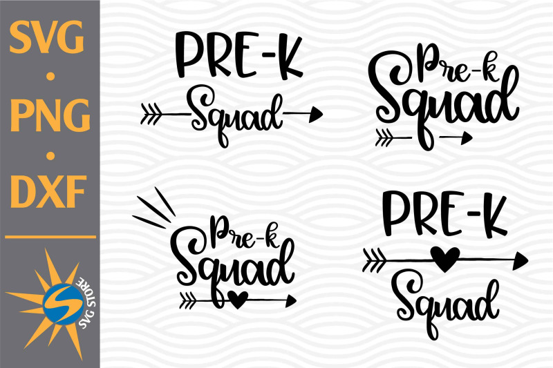 pre-k-squad-svg-png-dxf-digital-files-include