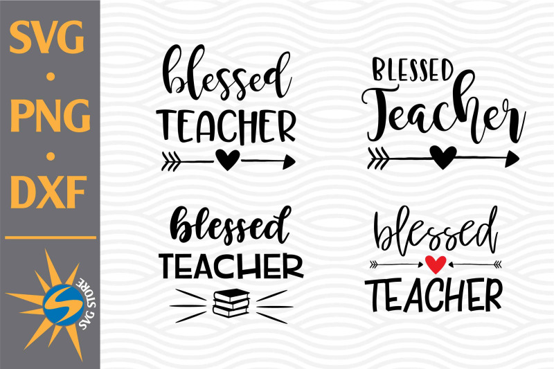 blessed-teacher-svg-png-dxf-digital-files-include