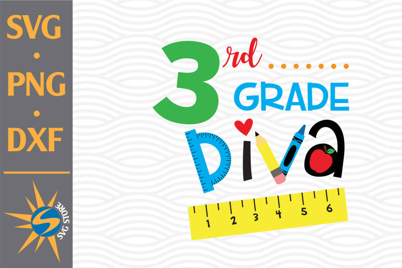 3rd-grade-diva-svg-png-dxf-digital-files-include