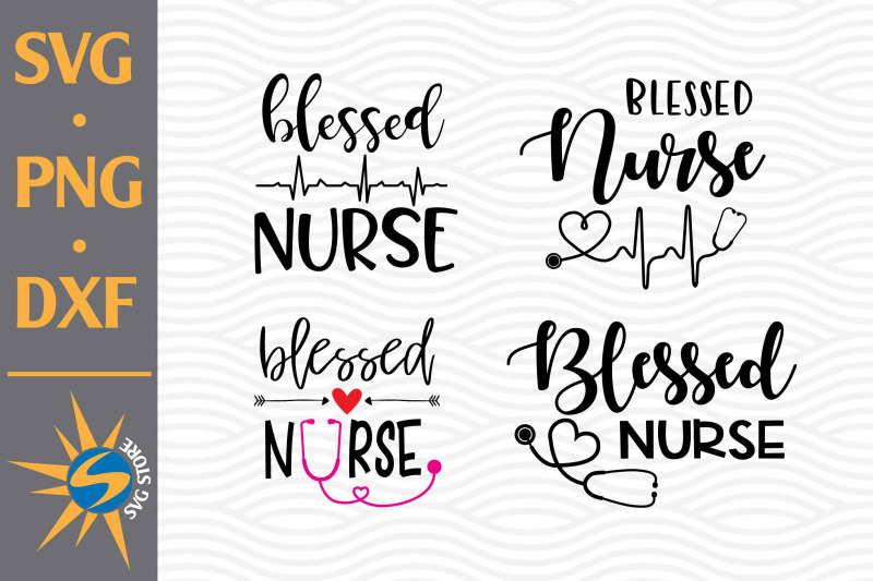 blessed-nurse-nbsp-svg-png-dxf-digital-files-include