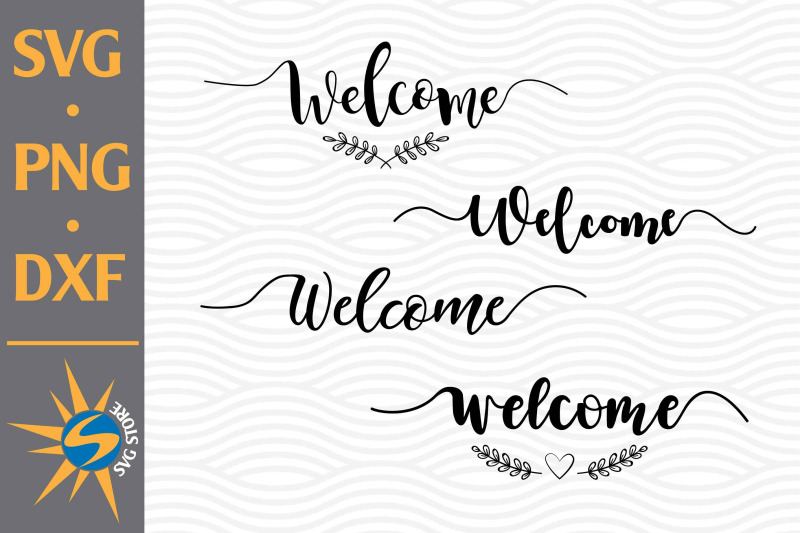 welcome-svg-png-dxf-digital-files-include