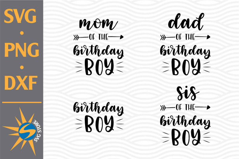 birthday-boy-family-svg-png-dxf-digital-files-include