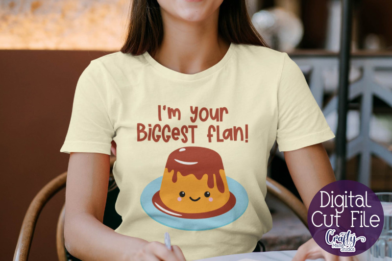 Valentine's Day Svg, Food Pun Svg, I'm Your Biggest Flan Svg SVG by
Designbundles