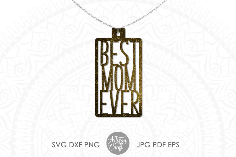 mothers-day-earrings-svg-cut-file-best-mon-ever-laser-cut-files