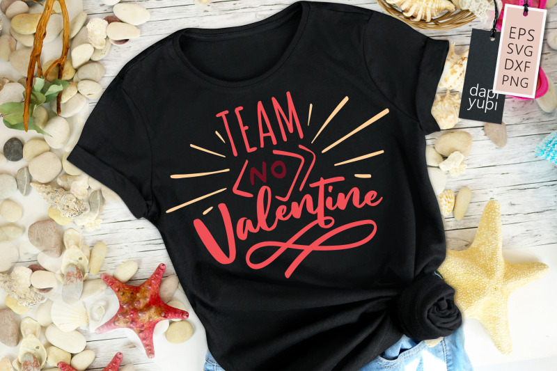 team-no-valentine-quotes-graphic