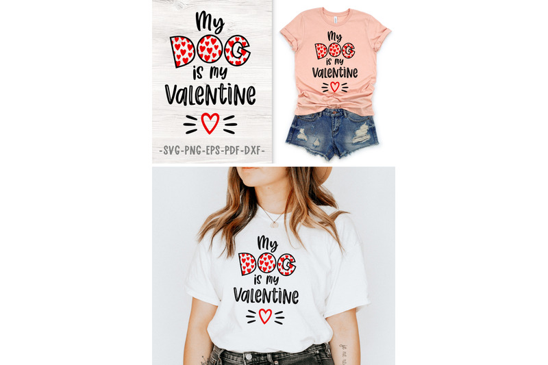my-dog-is-my-valentine-svg-valentines-svg-dog-lover-t-shirt-design